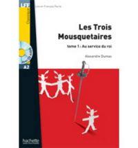 TROIS MOUSQUETAIRES 2 +CD AUDIO MP3 | 9782011559623