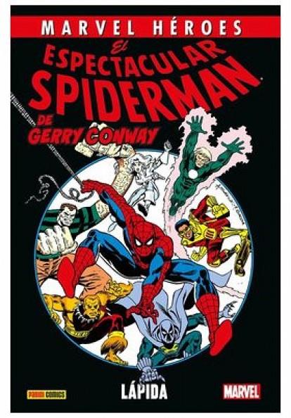 MARVEL HEROES 123. EL ESPECTACULAR SPIDERMAN DE GERRY CONWAY 01 : LÁPIDA | 9788410513792