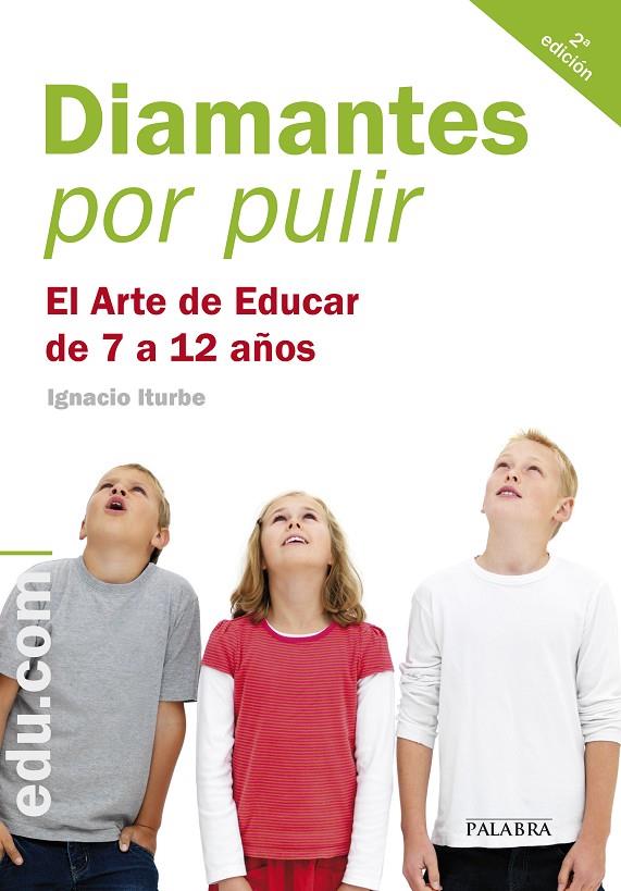 DIAMANTES POR PULIR | 9788498405699 | ITURBE, IGNACIO