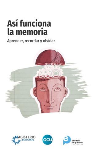 ASÍ FUNCIONA LA MEMORIA | 9789582013462 | CAMACHO, MARCELINO