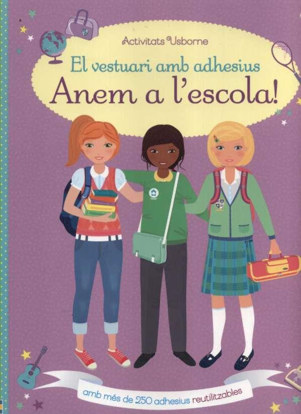 VESTUARI AMB ADHESIUS. ANEM A L'ESCOLA | 9781474919876