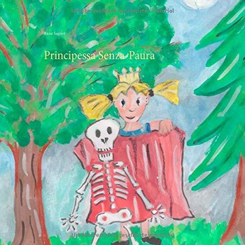 PRINCIPESSA SENZA-PAURA | 9783750431508 | SAGNER, ANNE