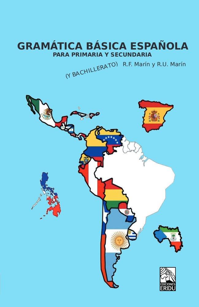 GRAMÁTICA BÁSICA ESPAÑOLA | 9788412418354 | MARÍN, R. F.
