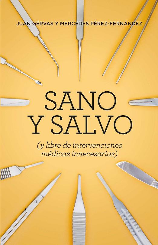 SANO Y SALVO | 9788418236099 | GÉRVAS, JUAN / PÉREZ FERNÁNDEZ, MERCEDES