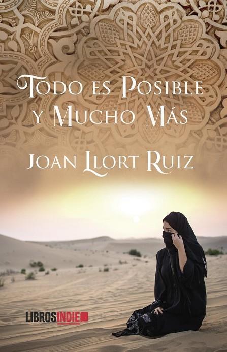 TODO ES POSIBLE Y MUCHO MÁS | 9788419328458 | LLORT RUIZ, JOAN