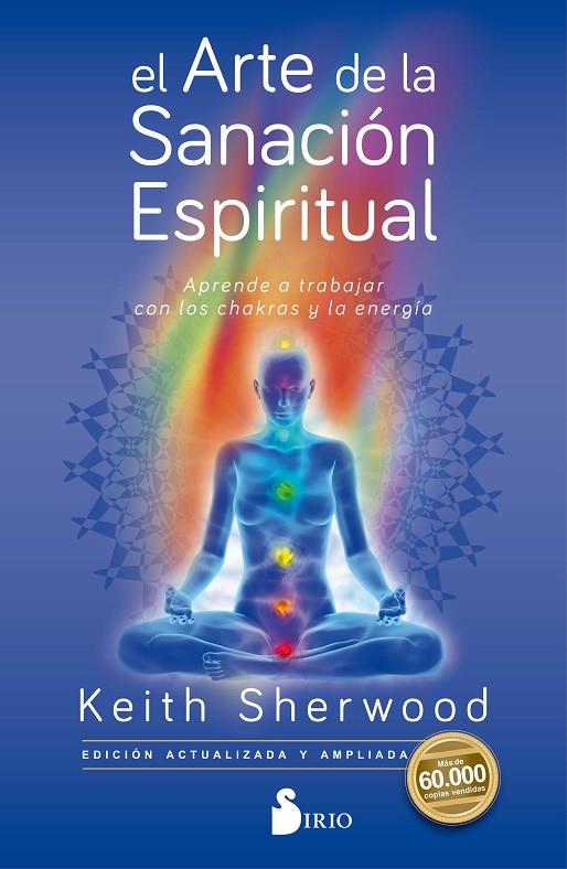 ARTE DE LA SANACION ESPIRITUAL, EL | 9788417399597 | SHERWOOD, KEITH