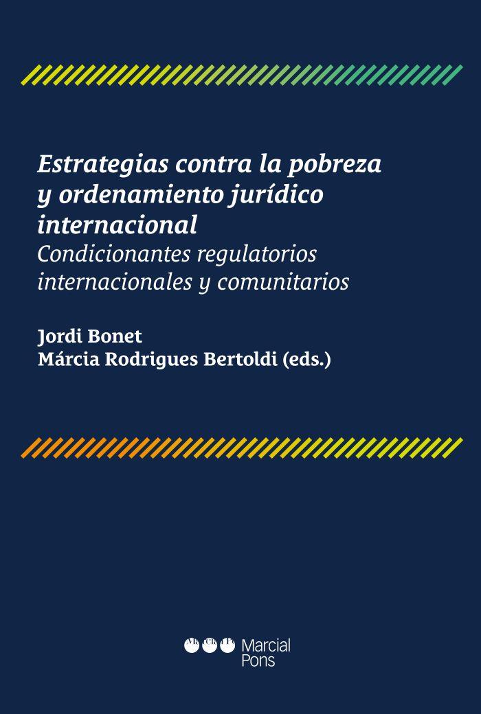 ESTRATEGIAS CONTRA LA POBREZA Y ORDENAMIENTO JURIDICO INTERNACIONAL | 9791387913519