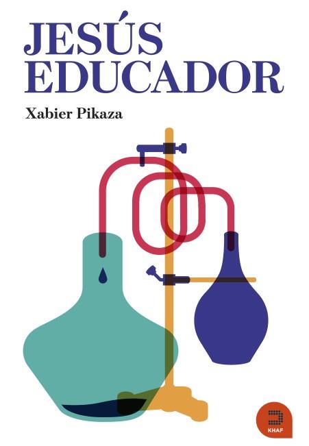 JESÚS EDUCADOR | 9788415995159 | PIKAZA IBARRONDO, XABIER