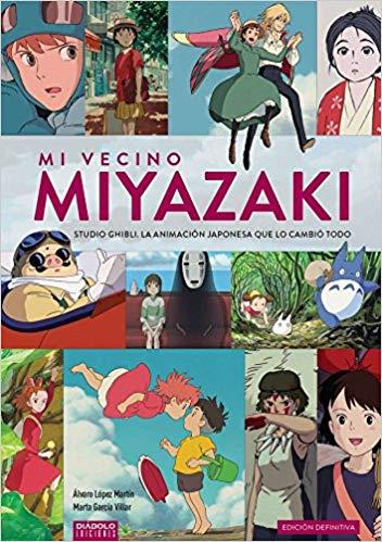MI VECINO MIYAZAKY (EDICION DEFINITIVA) | 9788494770043 | LÓPEZ, ALVARO
