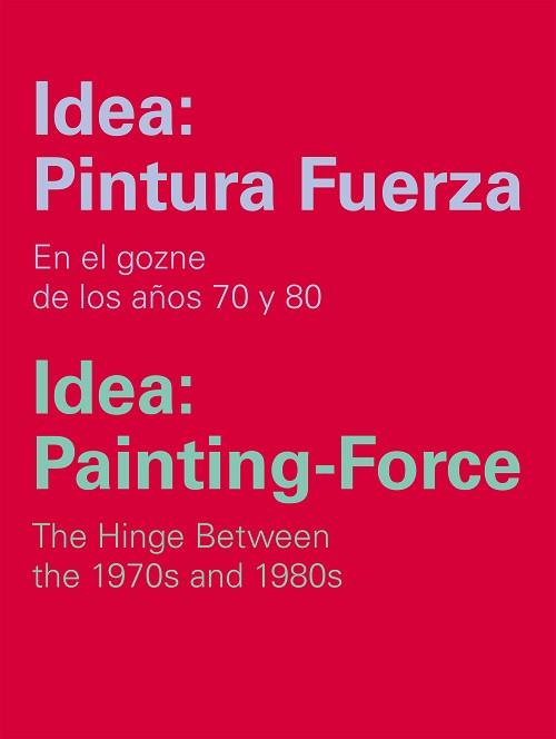 IDEA : PINTURA FUERZA / IDEA: PAINTING-FORCE | 9788415937388