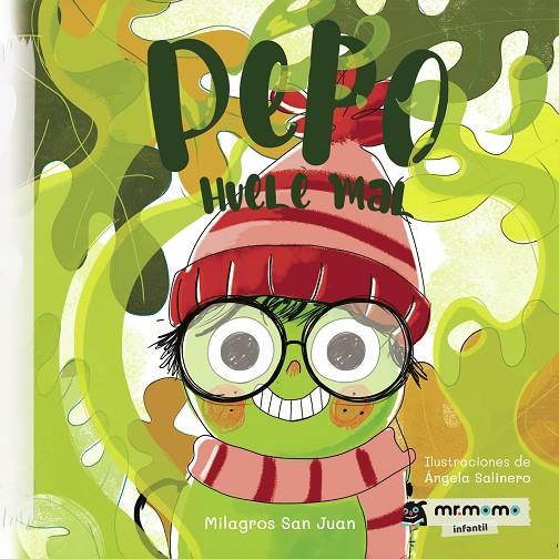 PEPO HUELE MAL | 9791388191046 | SAN JUAN, MILAGROS