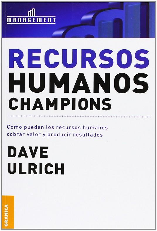 RECURSOS HUMANOS CHAMPIONS | 9789506412449 | ULRICH, DAVE