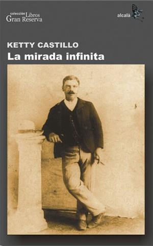 MIRADA INFINITA | 9788496806405 | CASTILLO, KETTY