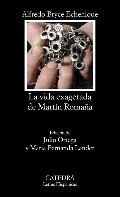 VIDA EXAGERADA DE MARTIN ROMAÑA | 9788437617923 | BRYCE ECHENIQUE, ALFREDO