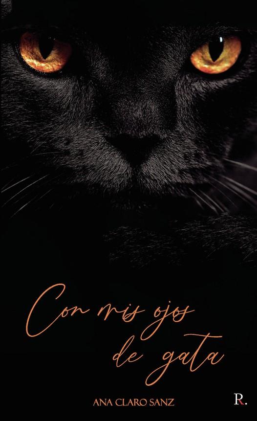 CON MIS OJOS DE GATA | 9788419238603 | CLARO SANZ, ANA MARÍA