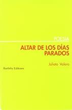 ALTAR DE LOS DIAS PARADOS | 9788495408228 | VALERO PERANDONES,  JULIA MARIA