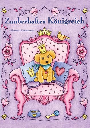 ZAUBERHAFTES KÖNIGREICH | 9783750416253 | DANNENMANN, ALEXANDRA