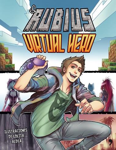 VIRTUAL HERO 01 | 9788499985008 | EL RUBIUS