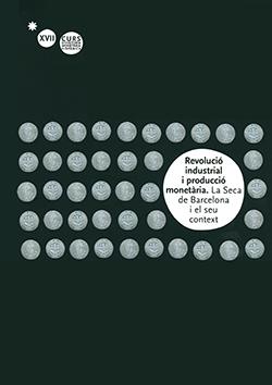 REVOLUCIÓ INDUSTRIAL I PRODUCCIÓ MONETÀRIA | 9788480432665 | ESTRADA-RIUS, ALBERT