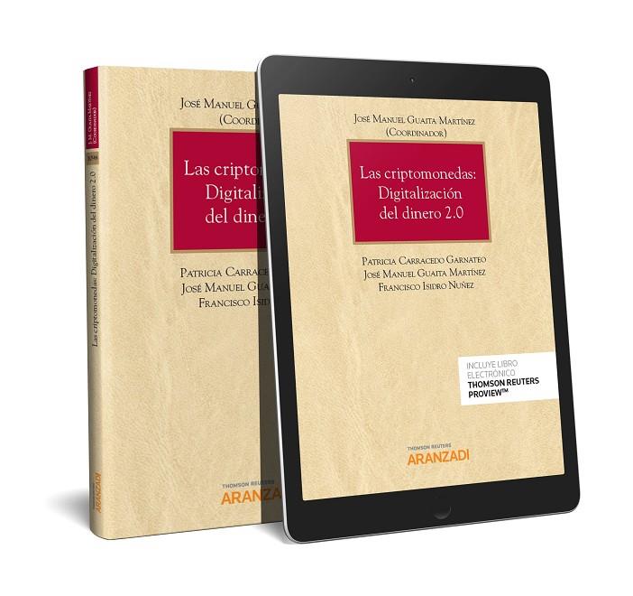 CRIPTOMONEDAS, LAS : DIGITALIZACIÓN DEL DINERO 2.0 (PAPEL + E-BOOK) | 9788413093109 | GUAITA MARTÍNEZ , JOSÉ MANUEL
