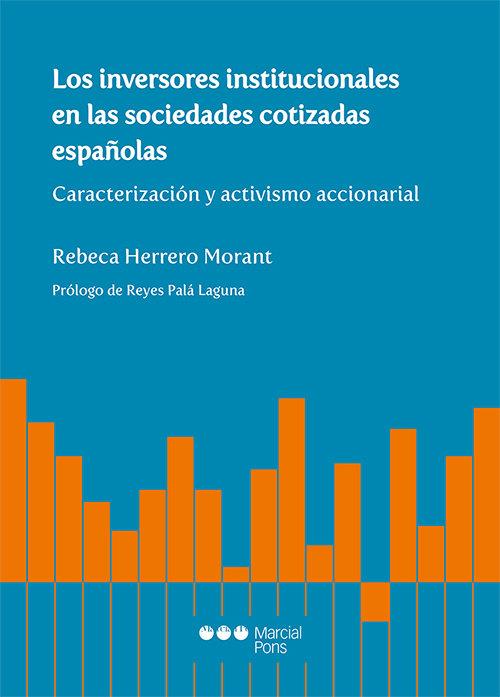 INVERSORES INSTITUCIONALES EN LAS SOCIEDADES COTIZADAS ESPAÑOLAS, LOS | 9788491237297 | HERRERO MORANT, REBECA