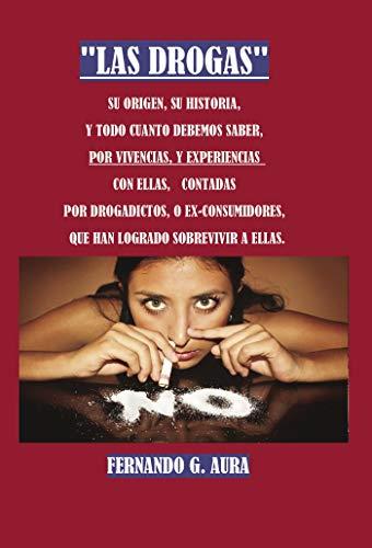 DROGAS, LAS | 9788417049263 | GÓMEZ AURA, FERNANDO