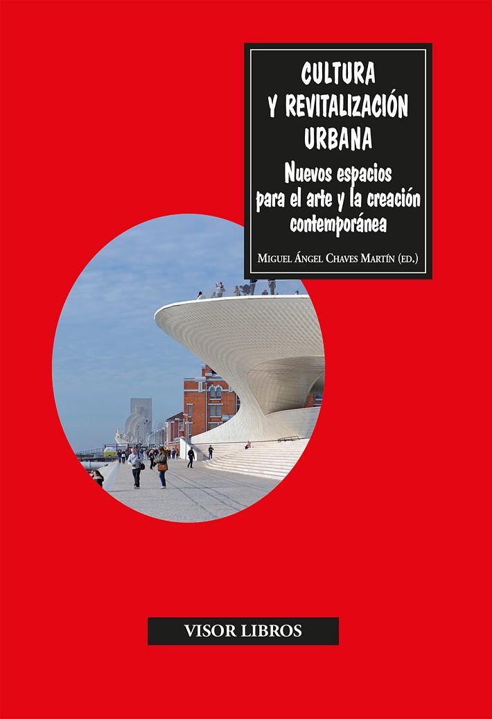 CULTURA Y REVITALIZACIÓN URBANA | 9788498956108 | CHAVES MARTÍN, MIGUEL ÁNGEL