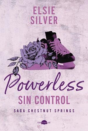 CHESTNUT SPRINGS 03. POWERLESS : SIN CONTROL | 9788419822703 | SILVER, ELSIE