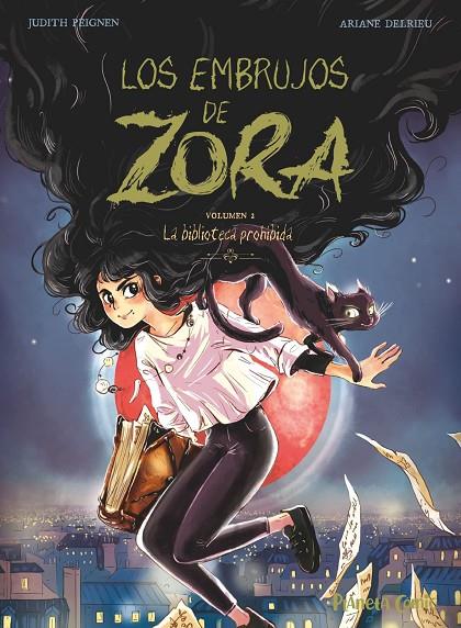 EMBRUJOS DE ZORA 02, LOS | 9788411408028 | PEIGNEN, JUDITH / DELRIEU, ARIANE