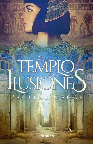 TEMPLO DE LAS ILUSIONES, EL | 9788417683672 | GEDGE, PAULINE