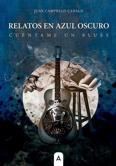 RELATOS EN AZUL OSCURO | 9791388058554 | CAMPELLO CANALS, JUAN