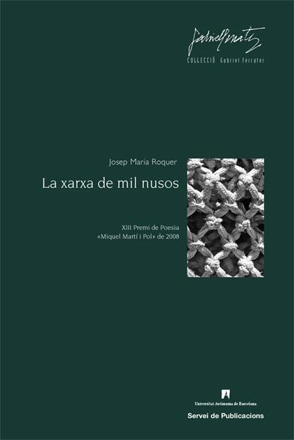 XARXA DE MIL NUSOS, LA | 9788449025679 | ROQUER, JOSEP MARIA