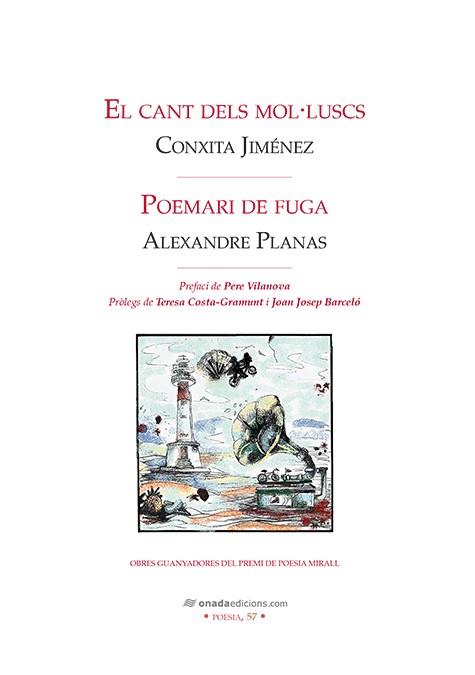CANT DELS MOL·LUSCS I POEMARI DE FUGA, EL | 9788417050979 | JIMÉNEZ, C. / PLANAS, A.