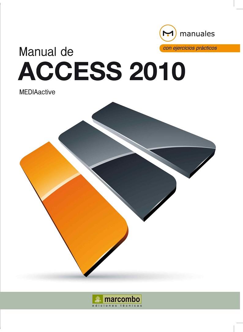 MANUAL DE ACCESS 2010 | 9788426717313 | MEDIAACTIVE