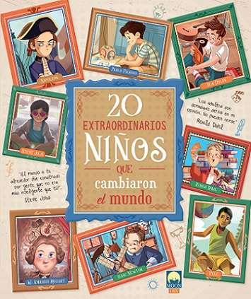 20 EXTRAORDINARIOS NIÑOS QUE CAMBIARON EL MUNDO | 9788831281614 | OLIVIERI, IACOPO / TROIANO, ROSALBA