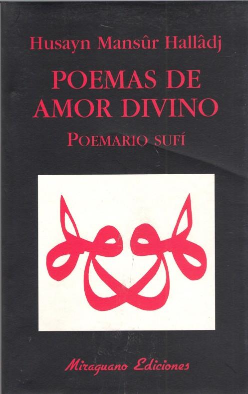 POEMAS DE AMOR DIVINO. POEMARIO SUFI | 9788485639779 | MANSUR HALLADJ, HUSAYN