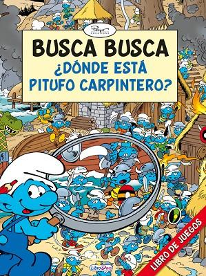 BUSCA BUSCA ¿DÓNDE ESTA PITUFO CARPINTERO? | 9788491202783 | PEYO CREATIONS