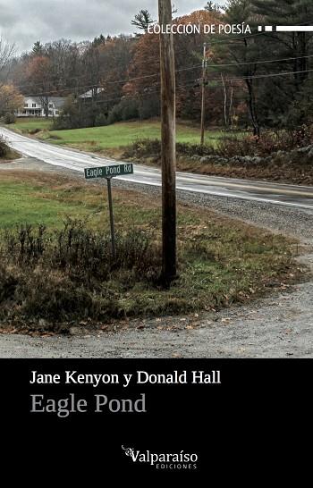 EAGLE POND | 9788494357787 | HALL / KENYON