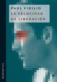 VELOCIDAD DE LIBERACION, LA | 9789875000087 | VIRILIO, P.