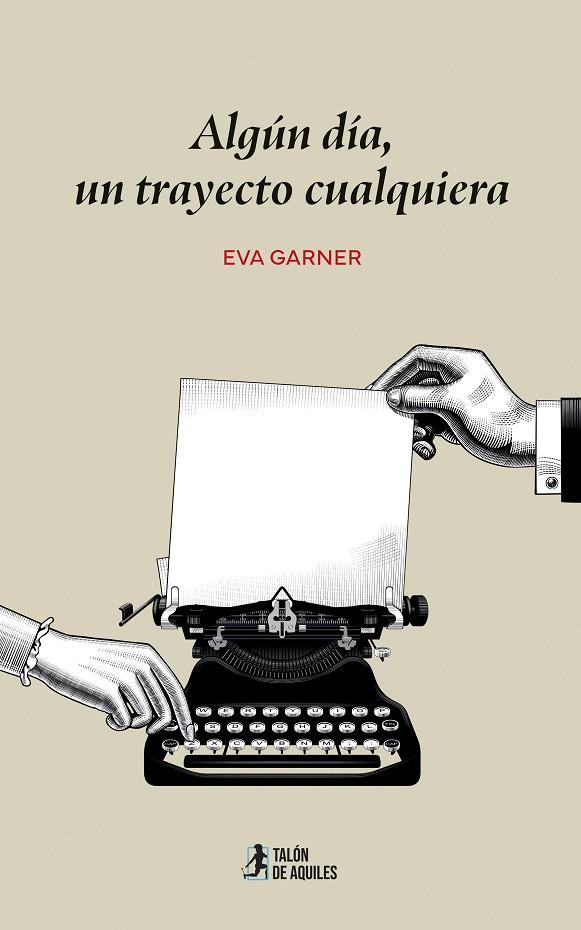 ALGÚN DÍA, UN TRAYECTO CUALQUIERA | 9791388245886 | GARNER, EVA