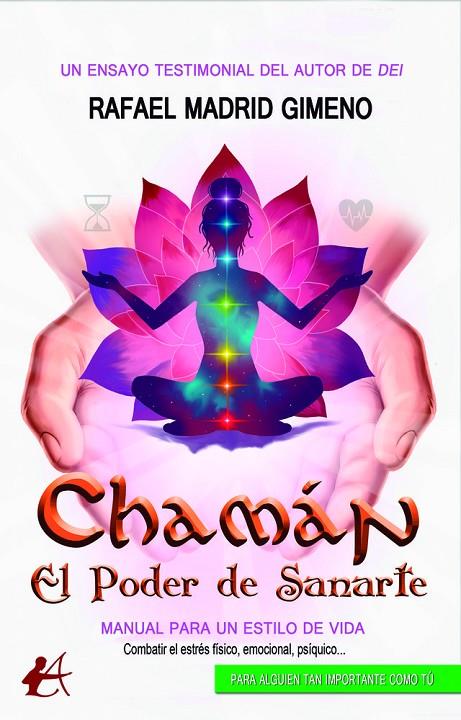 CHAMÁN. EL PODER DE SANARTE | 9791388195464 | MADRID GIMENO, RAFAEL