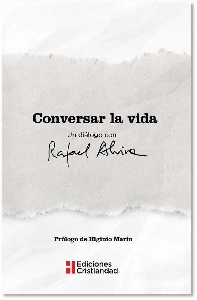 CONVERSAR LA VIDA | 9788470577055 | ALVIRA, RAFAEL