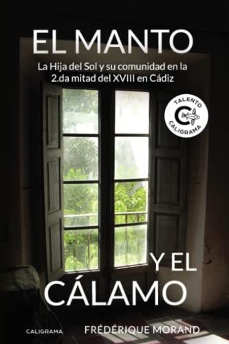 MANTO Y EL CÁLAMO, EL | 9788417533120 | MORAND, FRÉDÉRIQUE