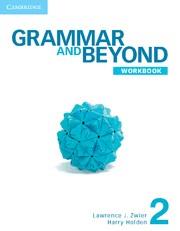 GRAMMAR AND BEYOND LEVEL 2 WORKBOOK | 9780521279918 | ZWIER, LAWRENCE J. / HOLDEN, HARRY