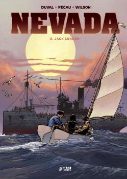 NEVADA 04 : JACK LONDON | 9791388029509 | PECAU, JEAN-PIERRE / DUVAL, FRED / WILSON, COLIN