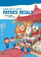 CURS PER A JOVES PATGES REIALS | 9788424621599 | PRADAS, NÚRIA