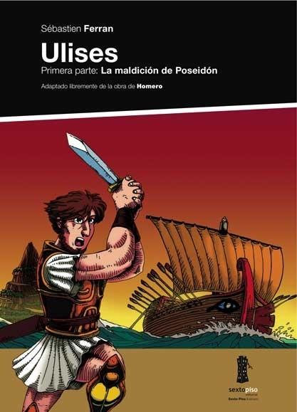 ULISES. PRIMERA PARTE : MALDICION DE POSEIDON | 9788493520489 | FERRAN, SEBASTIEN