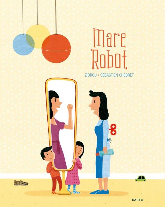 MARE ROBOT | 9788447940288 | CHEBRET, SEBASTIEN