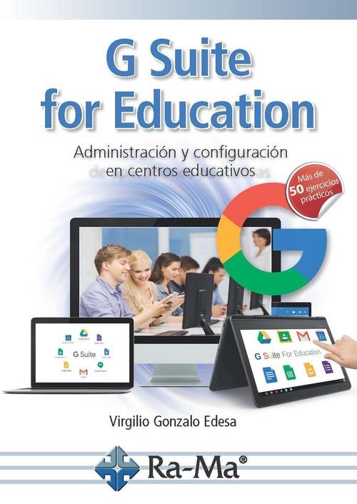 G SUITE FOR EDUCATION | 9788499647449 | GONZALO EDESA, VIRGILIO