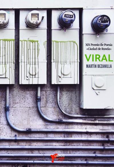 VIRAL | 9788494972089 | BEZANILLA, MARTIN